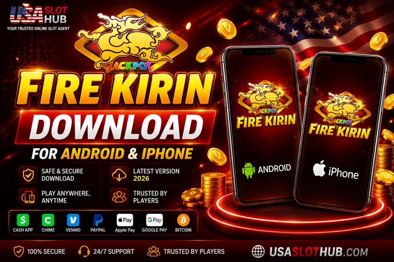 Fire Kirin game download for Android and iPhone